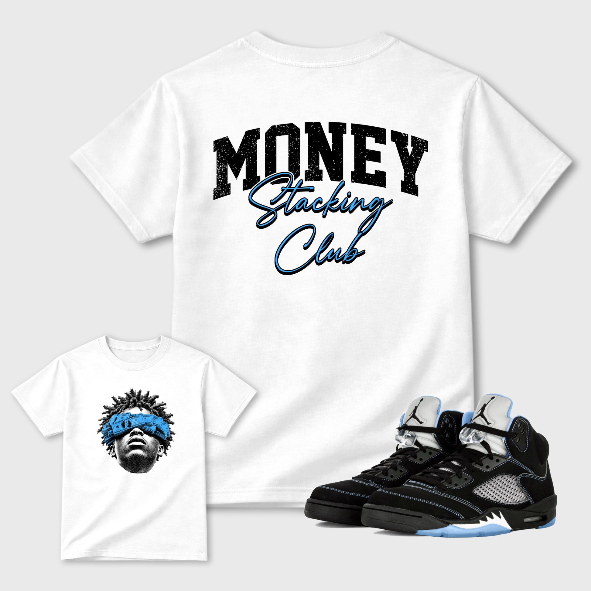Money Stacking Club Graphic T-Shirt sneaker match tee designed for the 5s Black Carolina, featuring coordinated color options for a perfect streetwear match. White shirt.
