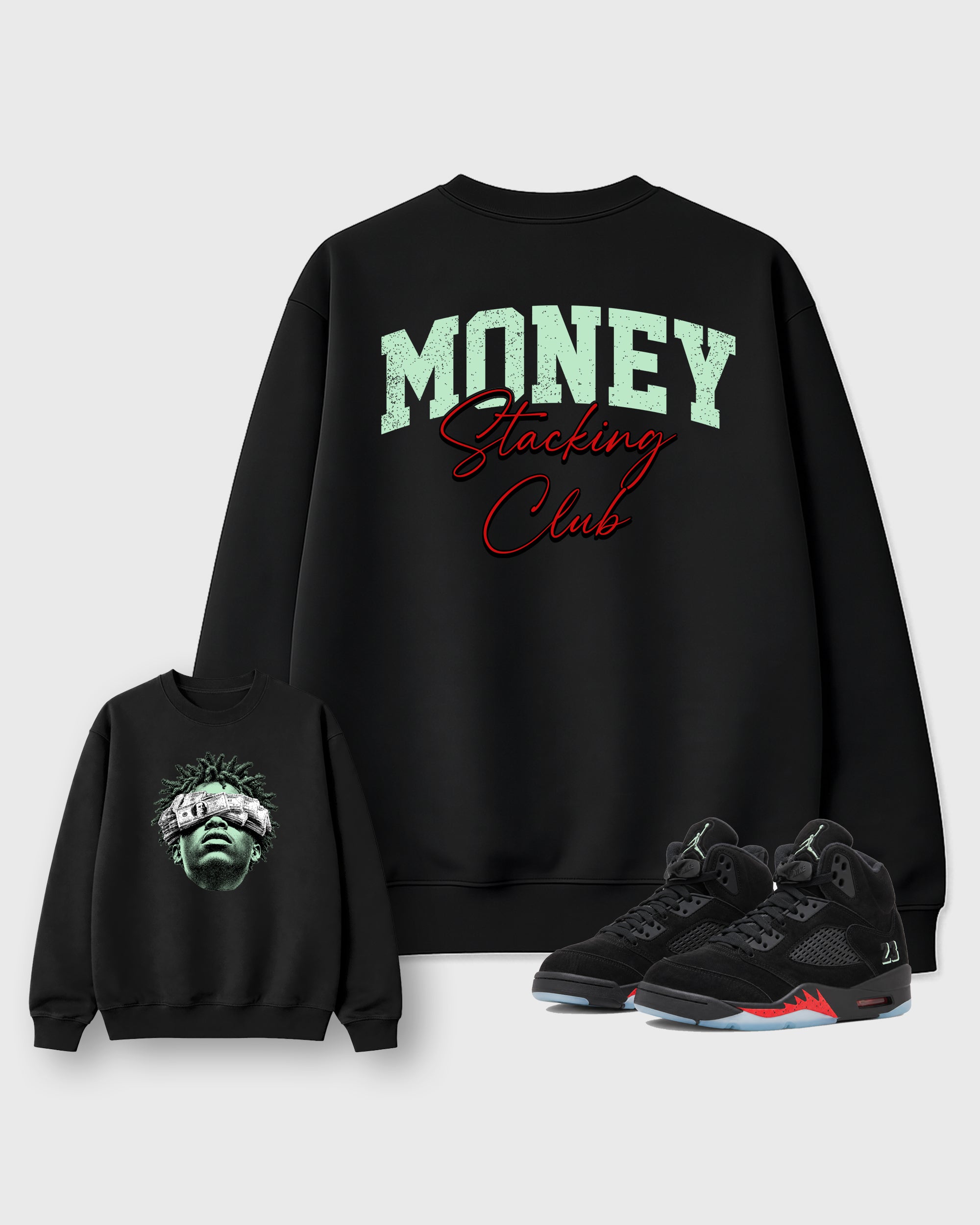 Money Stacking Black Graphic Sweatshirt - 1, a sneaker matching sweatshirt designed to coordinate with Air Jordan 5 Halloween sneakers for a complete sneaker outfit.