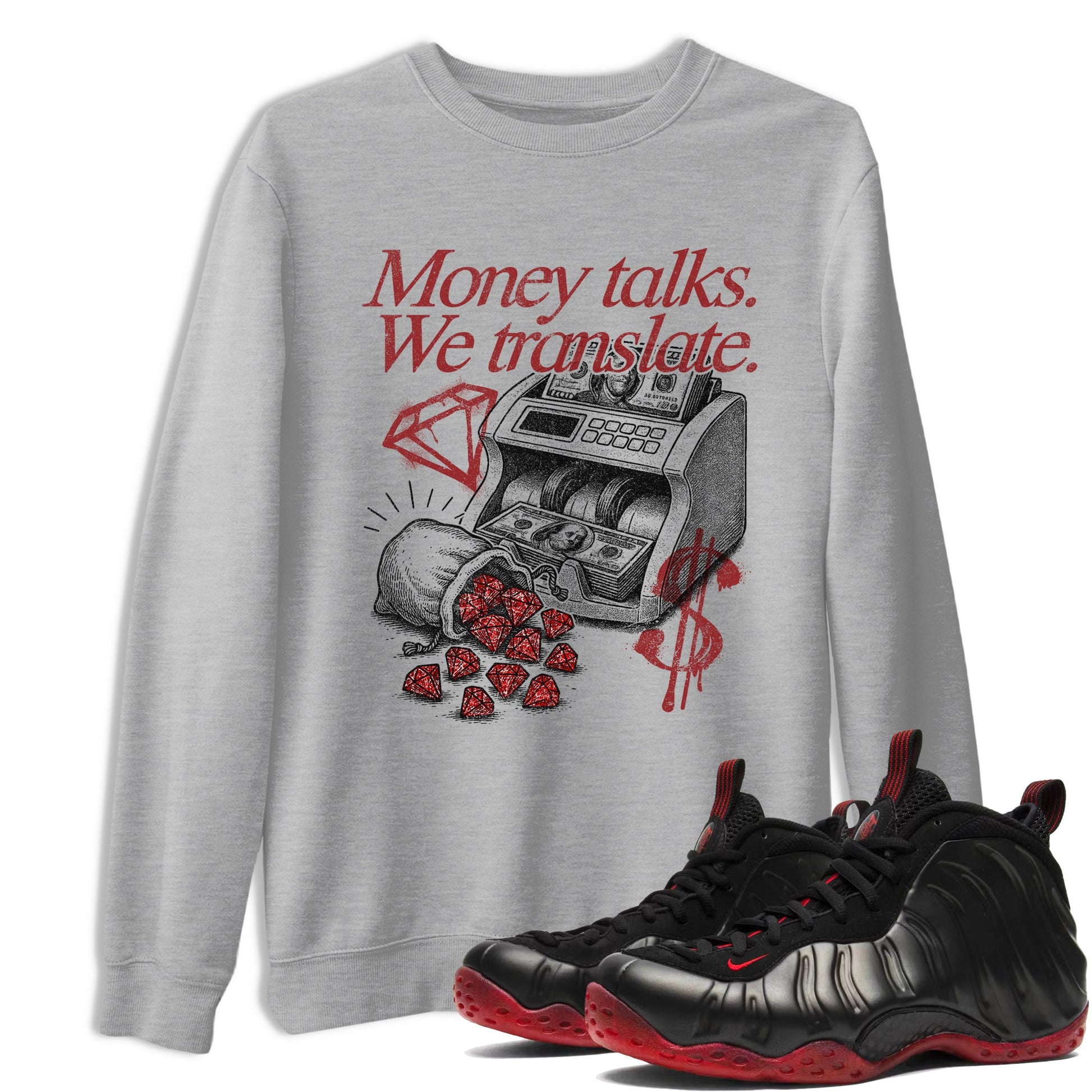 Sneaker match tees – Sneaker Tees To Match Air Foamposite Cough Drop Shoes – Money Talks We Translate Tee Heather Grey 1