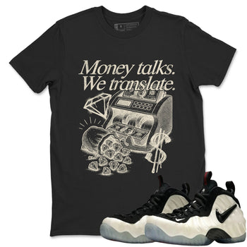 Sneaker Threads – Sneaker Tees To Match Air Foamposite One Pearl – Money Talks We Translate Graphic Tee Black 2. Perfect for Jordan releases 2025 colorways.