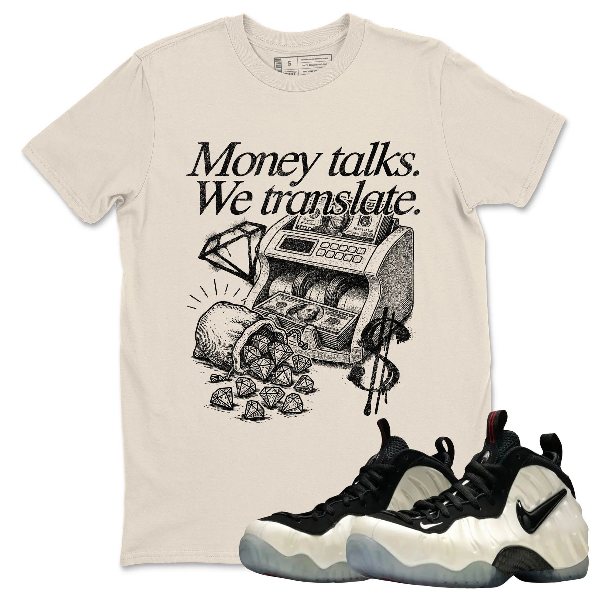Sneaker Threads – Sneaker Tees To Match Air Foamposite One Pearl – Money Talks We Translate Graphic Tee Natural 1. Perfect for Jordan releases 2025 colorways.