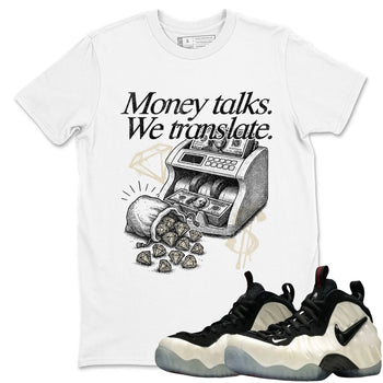 Sneaker Threads – Sneaker Tees To Match Air Foamposite One Pearl – Money Talks We Translate Graphic Tee White 1. Perfect for Jordan releases 2025 colorways.