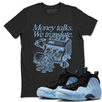 Money Talks We Translate sneaker match t-shirt styled to complete your fit with the Air Foamposite One Psychic Blue sneakers, shown in Black 1.