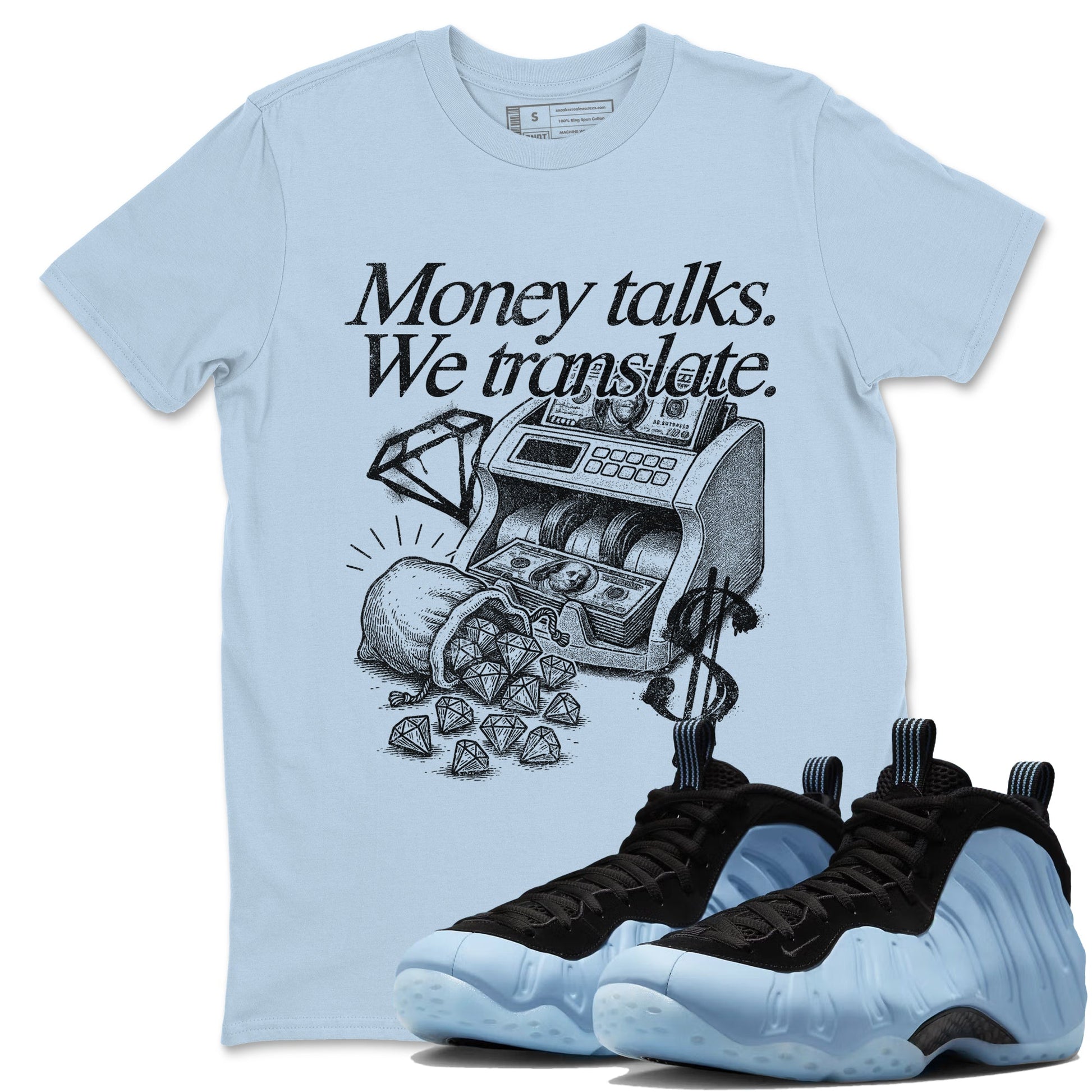 Money Talks We Translate sneaker match t-shirt styled to complete your fit with the Air Foamposite One Psychic Blue sneakers, shown in Light Blue 1.