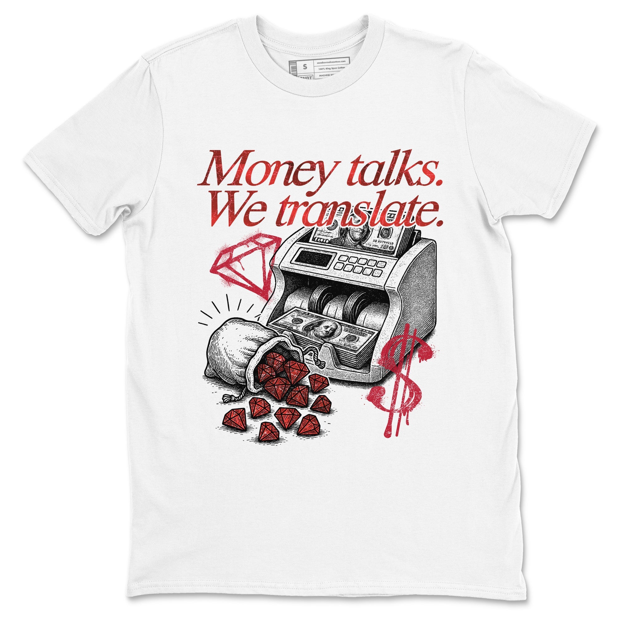 Money Talks We Translate sneaker match t-shirt styled to complete your fit with the Air Jordan 1 Ruby sneakers, shown in White 2.