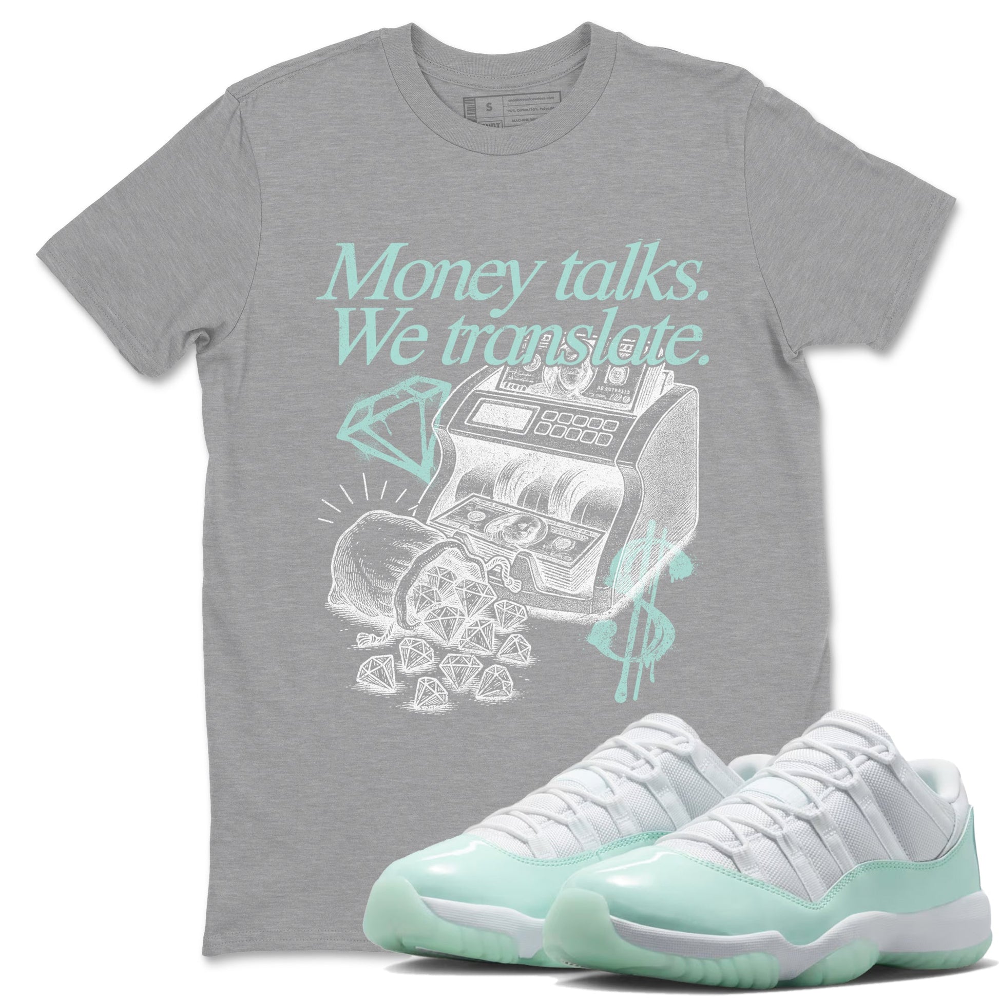 Money Talks We Translate sneaker match t-shirt styled to complete your fit with the Air Jordan 11 Igloo sneakers, shown in Heather Grey 1.