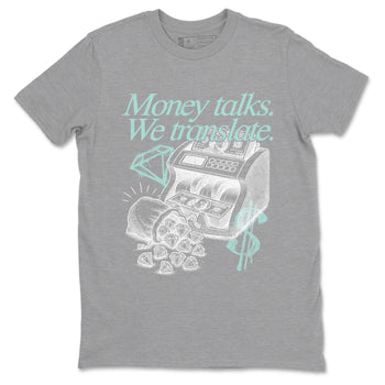 Money Talks We Translate sneaker match t-shirt styled to complete your fit with the Air Jordan 11 Igloo sneakers, shown in Heather Grey 2.