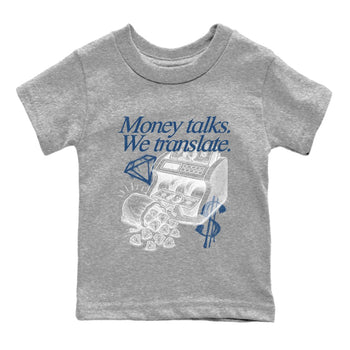 Sneaker match tees – Sneaker Tees To Match Air Jordan 12 French Blue Shoes – Money Talks We Translate Kids T-Shirt Heather Grey 2