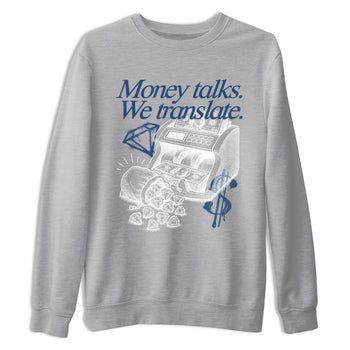 Sneaker match tees – Sneaker Tees To Match Air Jordan 12 French Blue Shoes – Money Talks We Translate Tee Heather Grey 2