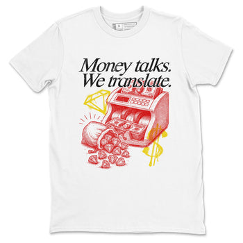 Money Talks We Translate sneaker match t-shirt styled to complete your fit with the Air Jordan 14 Challenge Red sneakers, AJ14 Ferrari,  shown in White 2.