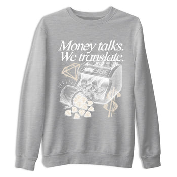 Money Talks We Translate sneaker match t-shirt styled to complete your fit with the Air Jordan 3 Pure Money sneakers, shown in Heather Grey 2.