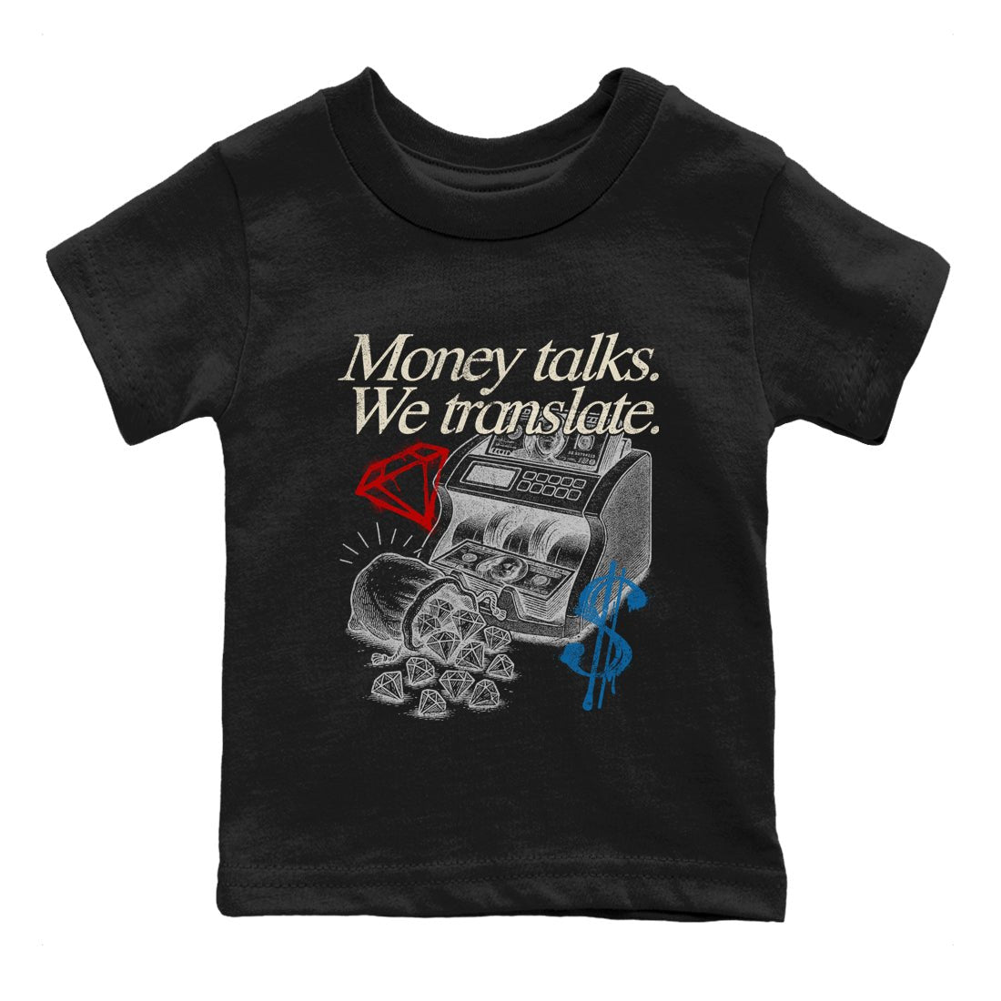 Money Talks We Translate baby and kids t-shirt crafted for little sneakerheads to shine with the Air Jordan 3 Rare Air sneakers, displayed in Black 2.