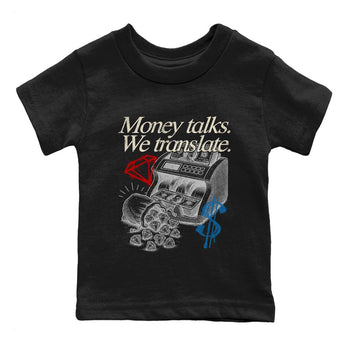 Money Talks We Translate baby and kids t-shirt crafted for little sneakerheads to shine with the Air Jordan 3 Rare Air sneakers, displayed in Black 2.