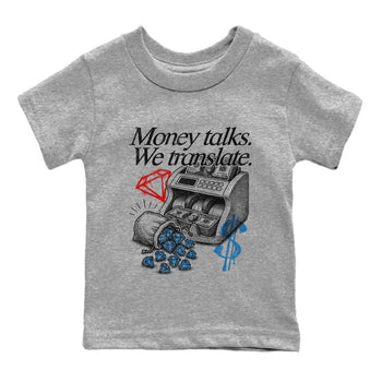 Money Talks We Translate baby and kids t-shirt crafted for little sneakerheads to shine with the Air Jordan 3 Rare Air sneakers, displayed in Heather Grey 2.