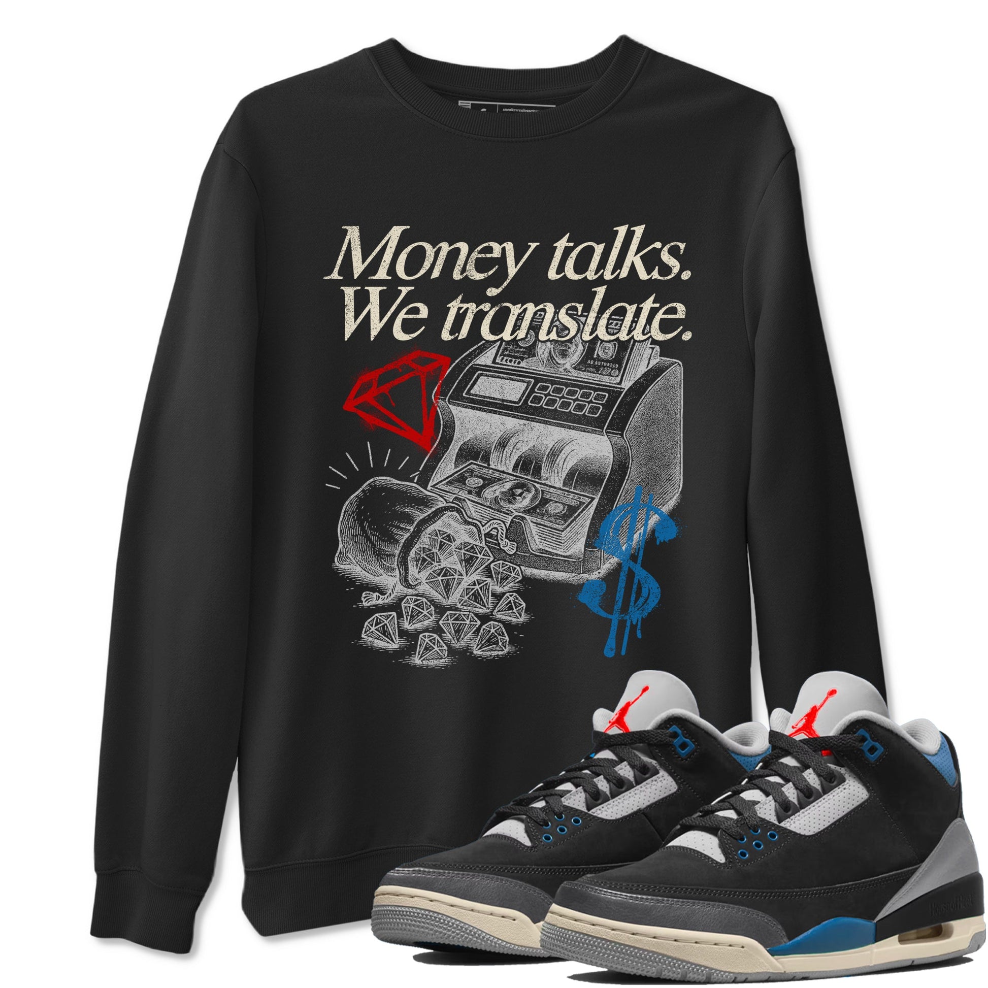 Money Talks We Translate sneaker match t-shirt styled to complete your fit with the Air Jordan 3 Rare Air sneakers, shown in Black 1.
