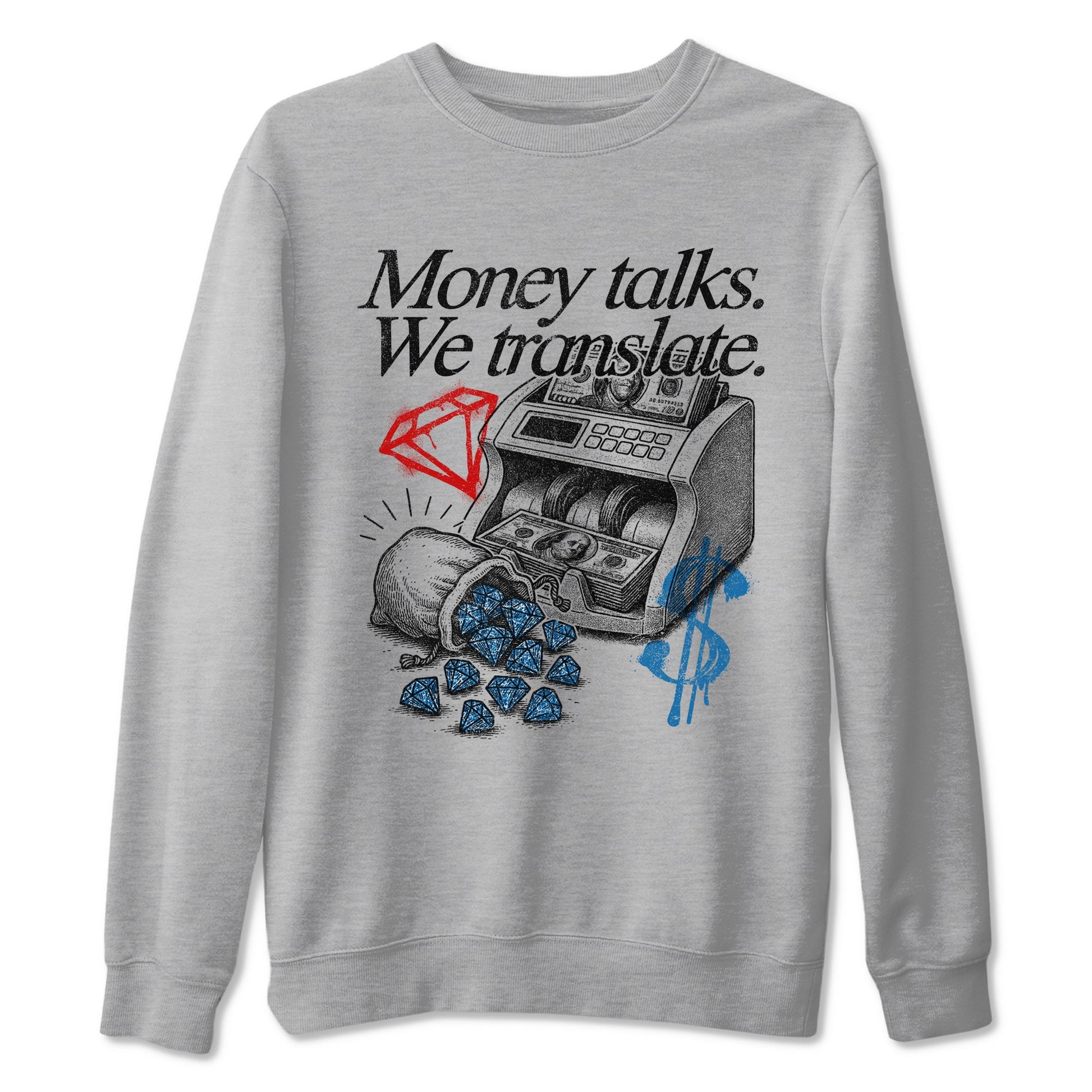 Money Talks We Translate sneaker match t-shirt styled to complete your fit with the Air Jordan 3 Rare Air sneakers, shown in Heather Grey 2.