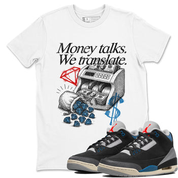Money Talks We Translate sneaker match t-shirt styled to complete your fit with the Air Jordan 3 Rare Air sneakers, shown in White 1.