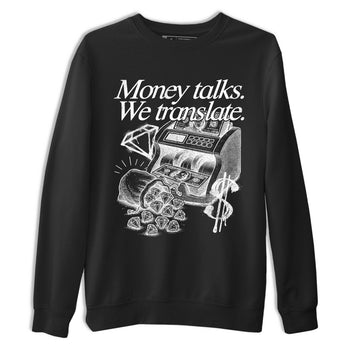 Best Sneakerfit graphic tee – Sneaker Tees To Match Air Jordan 4 Retro Black Cat Sneakers – Money Talks We Translate Tee Black 2