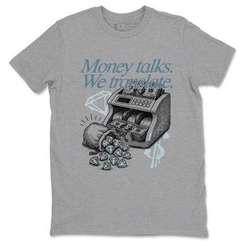 Sneaker match tees – Sneaker Tees To Match 4s Worn Blue Air Jordan 4 Denim Shoes – Money Talks We Translate Tee Heather Grey 2