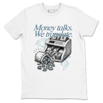Sneaker match tees – Sneaker Tees To Match 4s Worn Blue Air Jordan 4 Denim Shoes – Money Talks We Translate Tee White 2