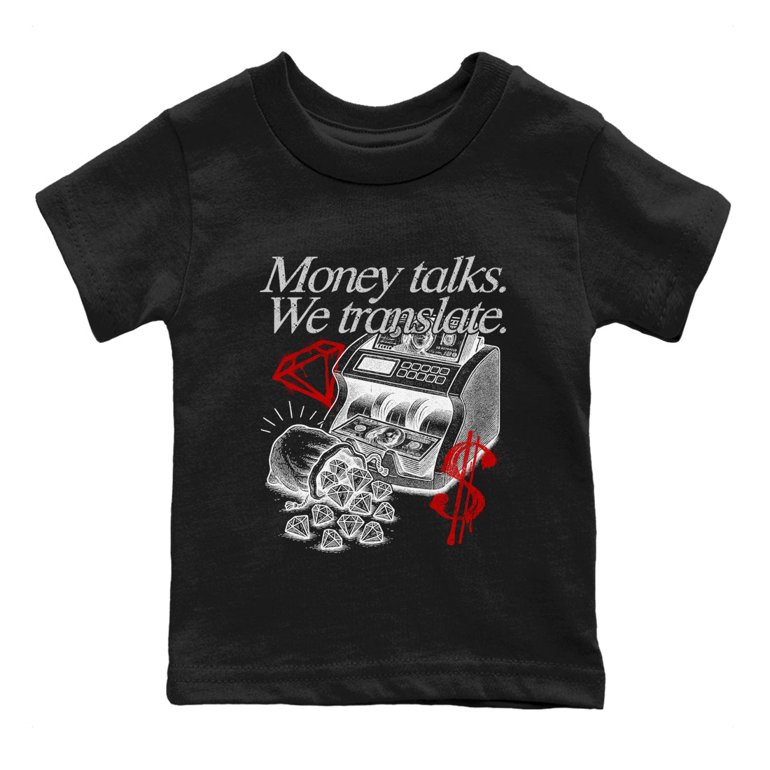 Money Talks We Translate baby and kids t-shirt crafted for little sneakerheads to shine with the Air Jordan 4 White Cement sneakers, displayed in Black 2.