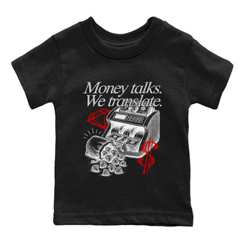 Money Talks We Translate baby and kids t-shirt crafted for little sneakerheads to shine with the Air Jordan 4 White Cement sneakers, displayed in Black 2.