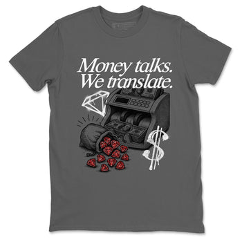 Money Talks We Translate sneaker match t-shirt styled to complete your fit with the Air Jordan 4 White Cement sneakers, shown in Cool Grey 2.