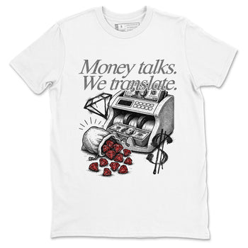 Money Talks We Translate sneaker match t-shirt styled to complete your fit with the Air Jordan 4 White Cement sneakers, shown in White 2.