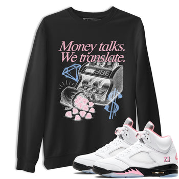 Sneaker match tees – Sneaker Tees To Match Air Jordan 5 35th Anniversary Shoes – Money Talks We Translate Tee Black 1