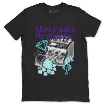 Money Talks We Translate sneaker match t-shirt styled to complete your fit with the Air Jordan 5 Grape sneakers, shown in Black 2.