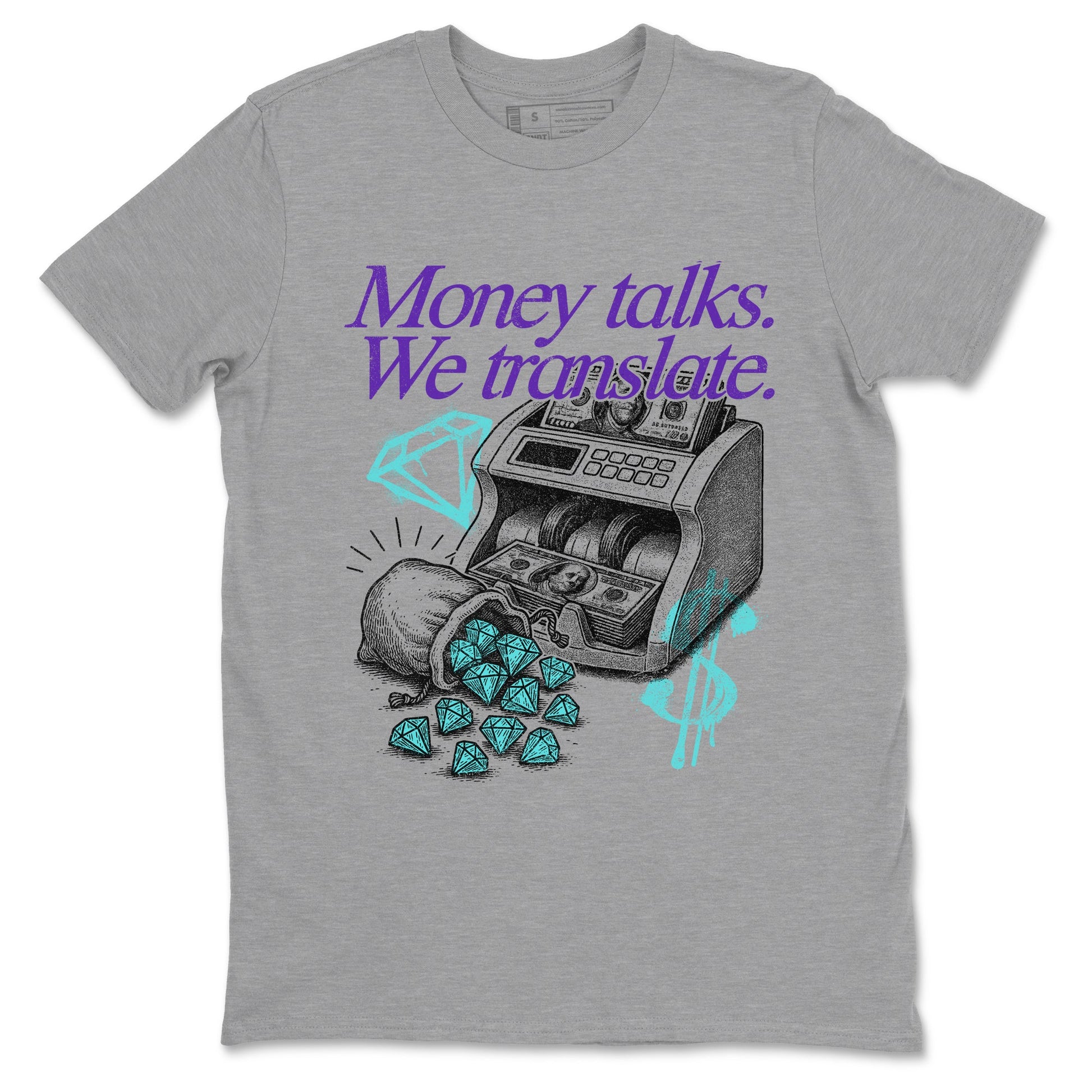 Money Talks We Translate sneaker match t-shirt styled to complete your fit with the Air Jordan 5 Grape sneakers, shown in Heather Grey 2.