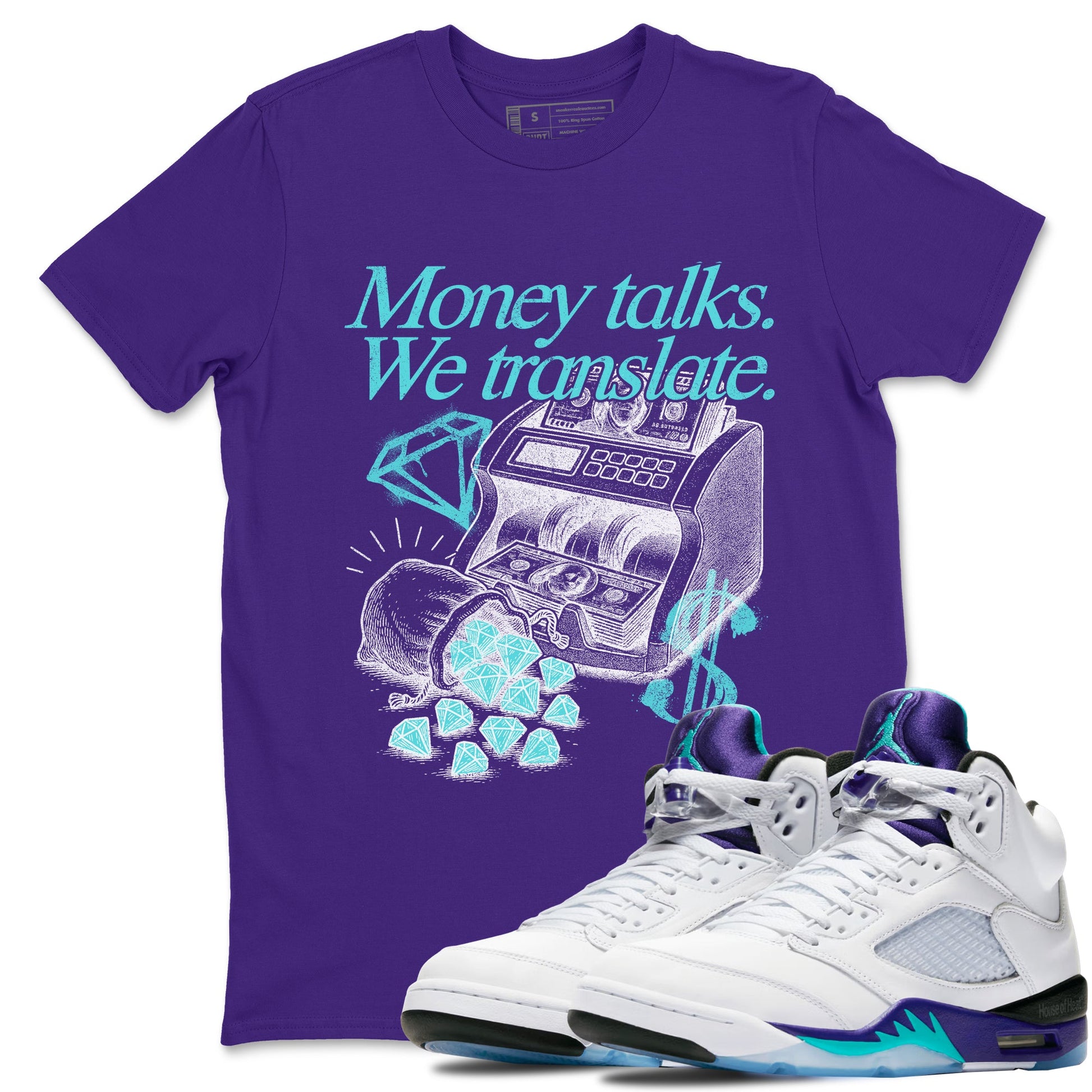 Money Talks We Translate sneaker match t-shirt styled to complete your fit with the Air Jordan 5 Grape sneakers, shown in Purple 1.