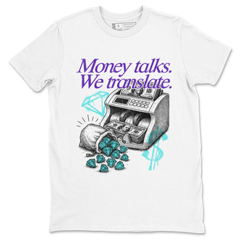 Money Talks We Translate sneaker match t-shirt styled to complete your fit with the Air Jordan 5 Grape sneakers, shown in White 2.