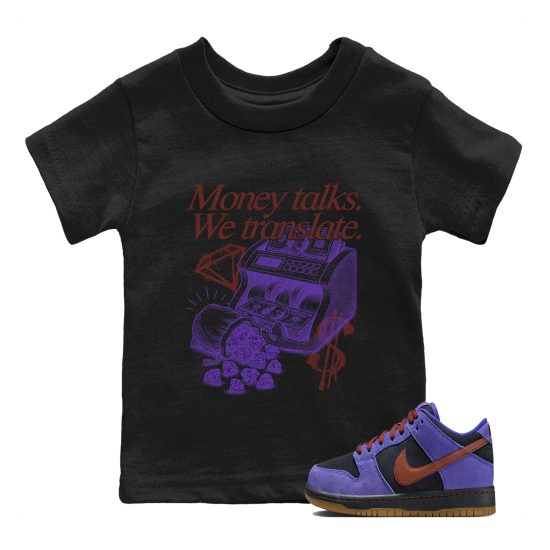 Sneaker match tees – Sneaker Threads To Match Dunk Low Persian Violet Shoes – Money Talks We Translate Kids T-Shirt Black 1