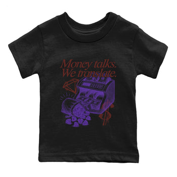 Sneaker match tees – Sneaker Threads To Match Dunk Low Persian Violet Shoes – Money Talks We Translate Kids T-Shirt Black 2