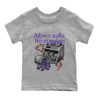 Sneaker match tees – Sneaker Threads To Match Dunk Low Persian Violet Shoes – Money Talks We Translate Kids T-Shirt Heather Grey 2