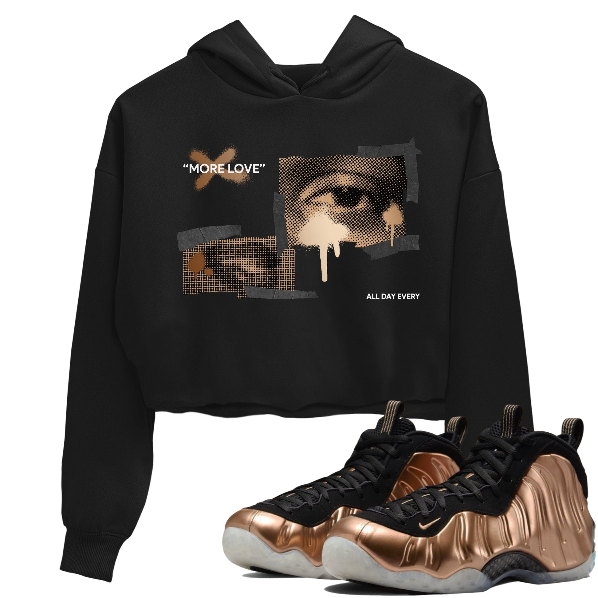 Foams One Metallic Copper shirts to match jordans More Love sneaker match tees Air Foamposite One Metallic Copper match shoes to clothes SNRT Sneaker Tees unisex cotton Black 1 crop tee