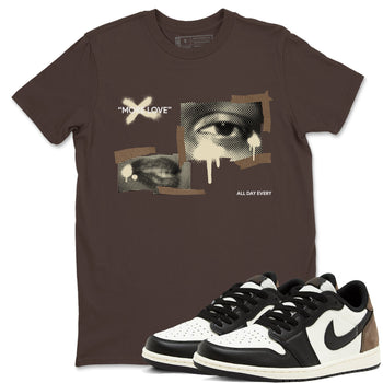1s Low OG Mocha shirts to match jordans More Love sneaker match tees Air Jordan 1 Mocha match shoes to clothes SNRT Sneaker Tees unisex cotton Dark Chocolate 1 shirts