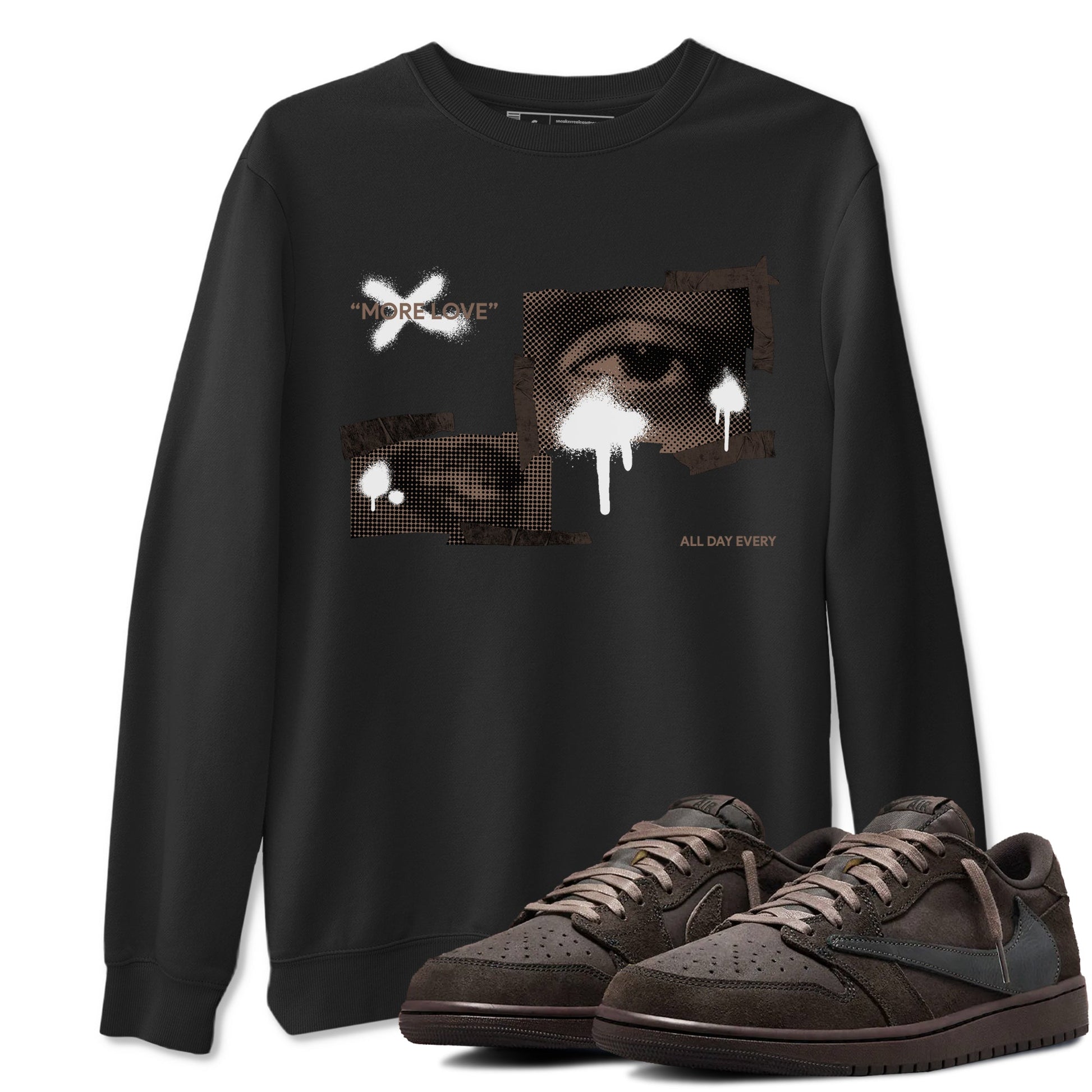 Air Jordan 1 Travis Scott Velvet Brown shirts to match jordans More Love sneaker match tees Travis Scott x Air Jordan 1 Low OG Velvet Brown best t shirts to wear with jordans SNRT Sneaker Tees unisex cotton Black 1 shirts