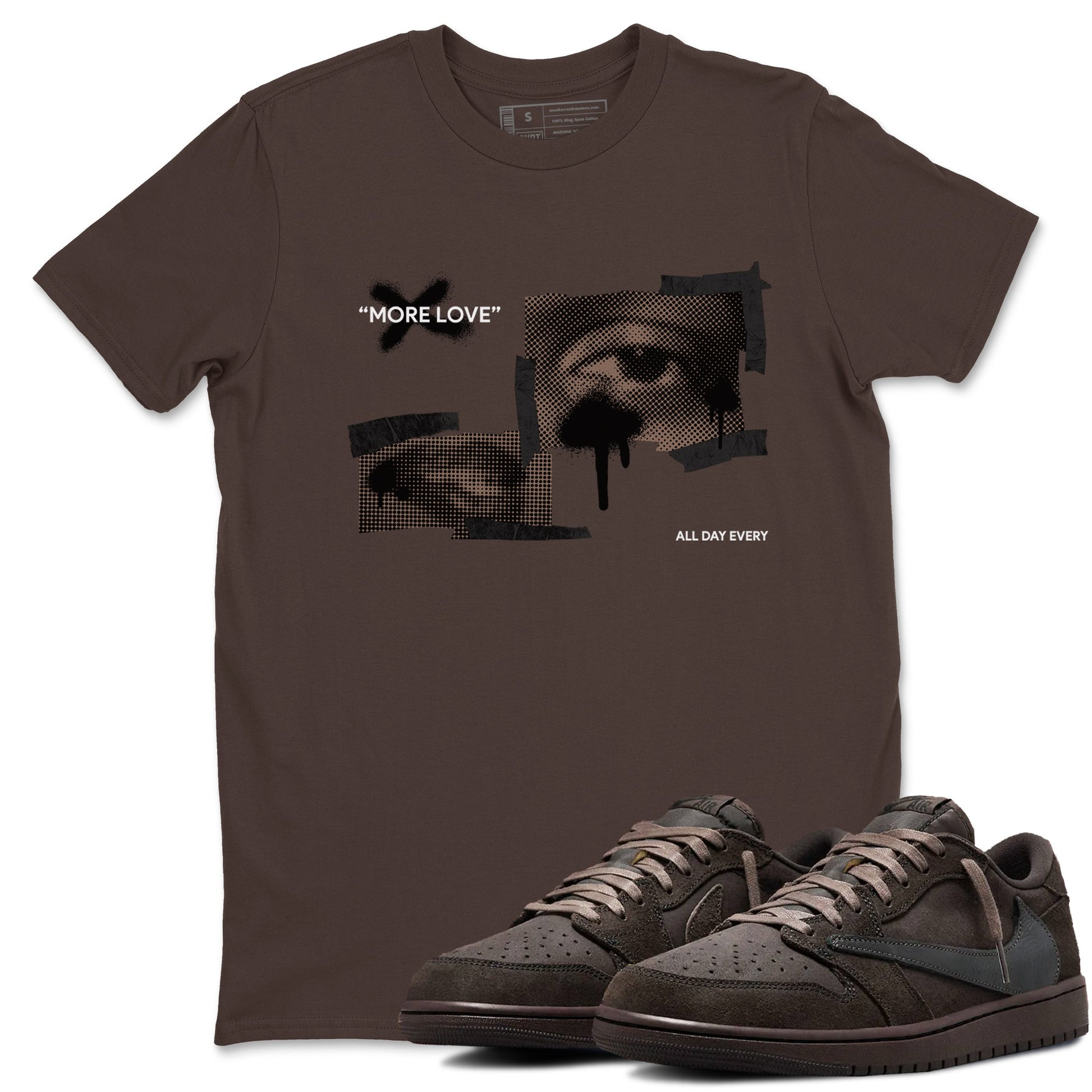 Air Jordan 1 Travis Scott Velvet Brown shirts to match jordans More Love sneaker match tees Travis Scott x Air Jordan 1 Low OG Velvet Brown best t shirts to wear with jordans SNRT Sneaker Tees unisex cotton Dark Chocolate 1 shirts