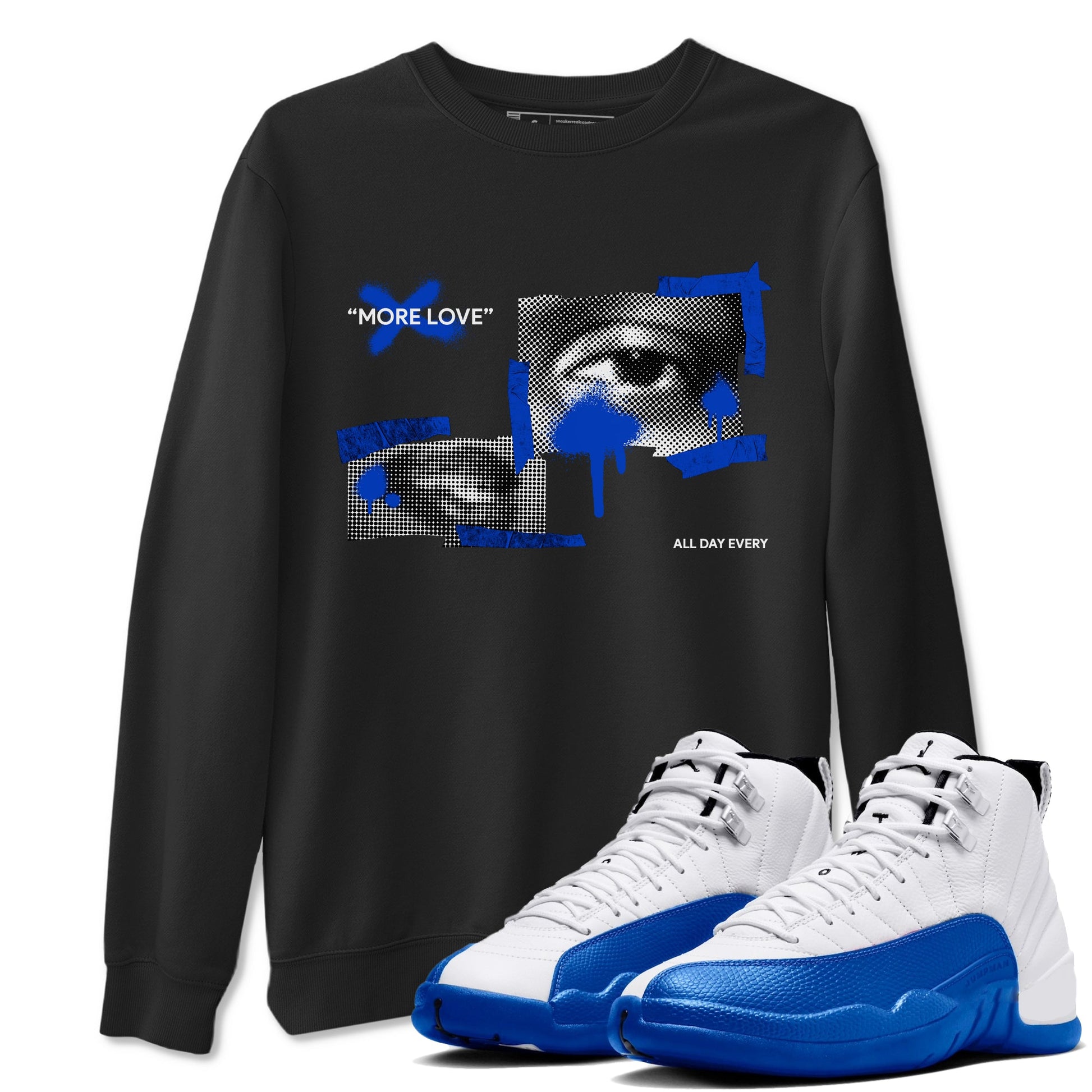 12s Blueberry shirts to match jordans More Love best t shirts to wear with jordans AJ12 White and Game Royal match shoes to clothes SNRT Sneaker Tees unisex cotton Black 1 shirts