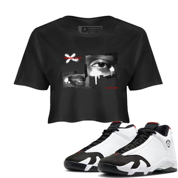 14s Black Toe shirts to match jordans More Love graphic tees Air Jordan 14 Black Toe t shirts to match sneakers SNRT Sneaker Tees unisex cotton Black 1 crop tee