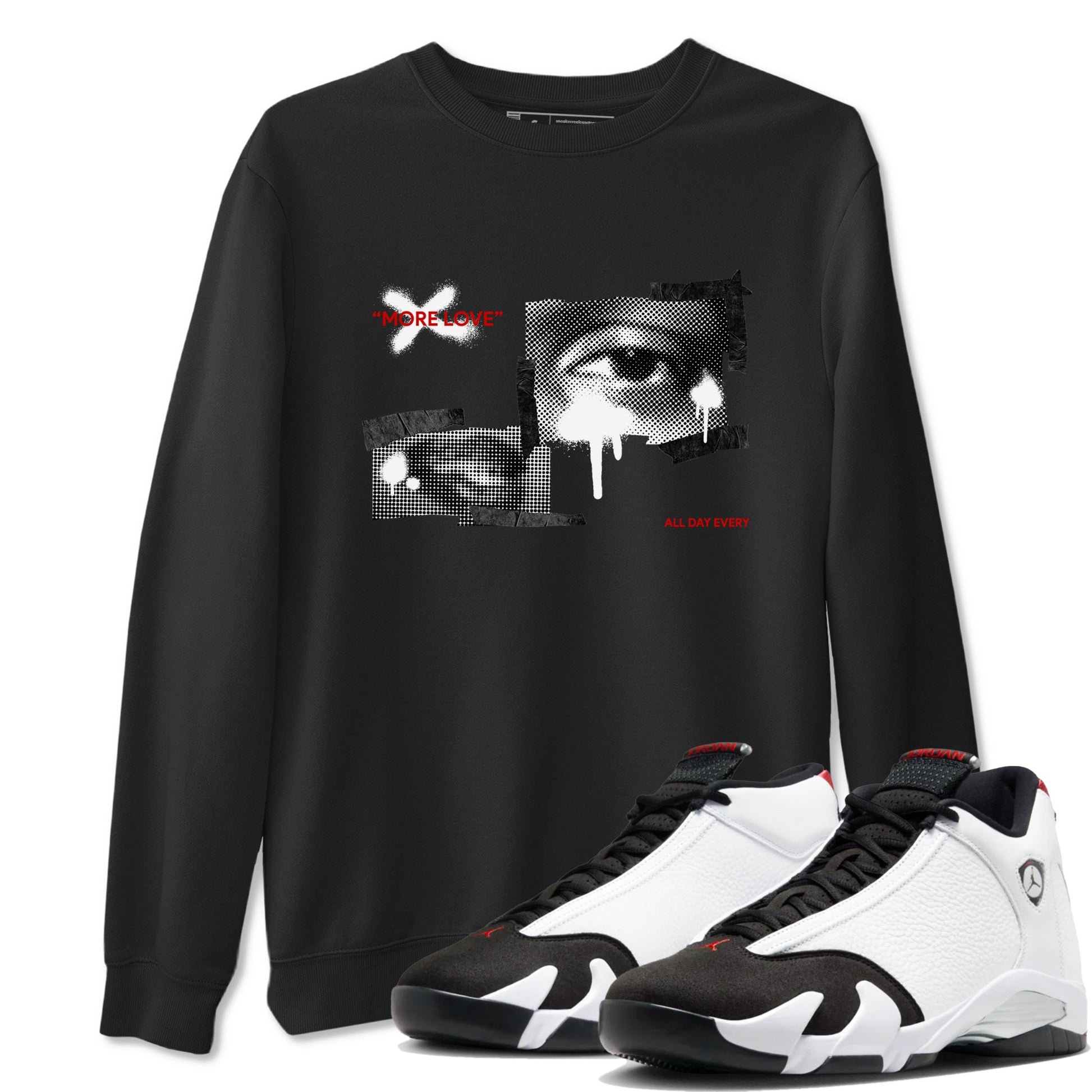 14s Black Toe shirts to match jordans More Love graphic tees Air Jordan 14 Black Toe t shirts to match sneakers SNRT Sneaker Tees unisex cotton Black 1 shirts