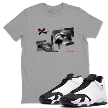 14s Black Toe shirts to match jordans More Love graphic tees Air Jordan 14 Black Toe t shirts to match sneakers SNRT Sneaker Tees unisex cotton Heather Grey 1 shirts