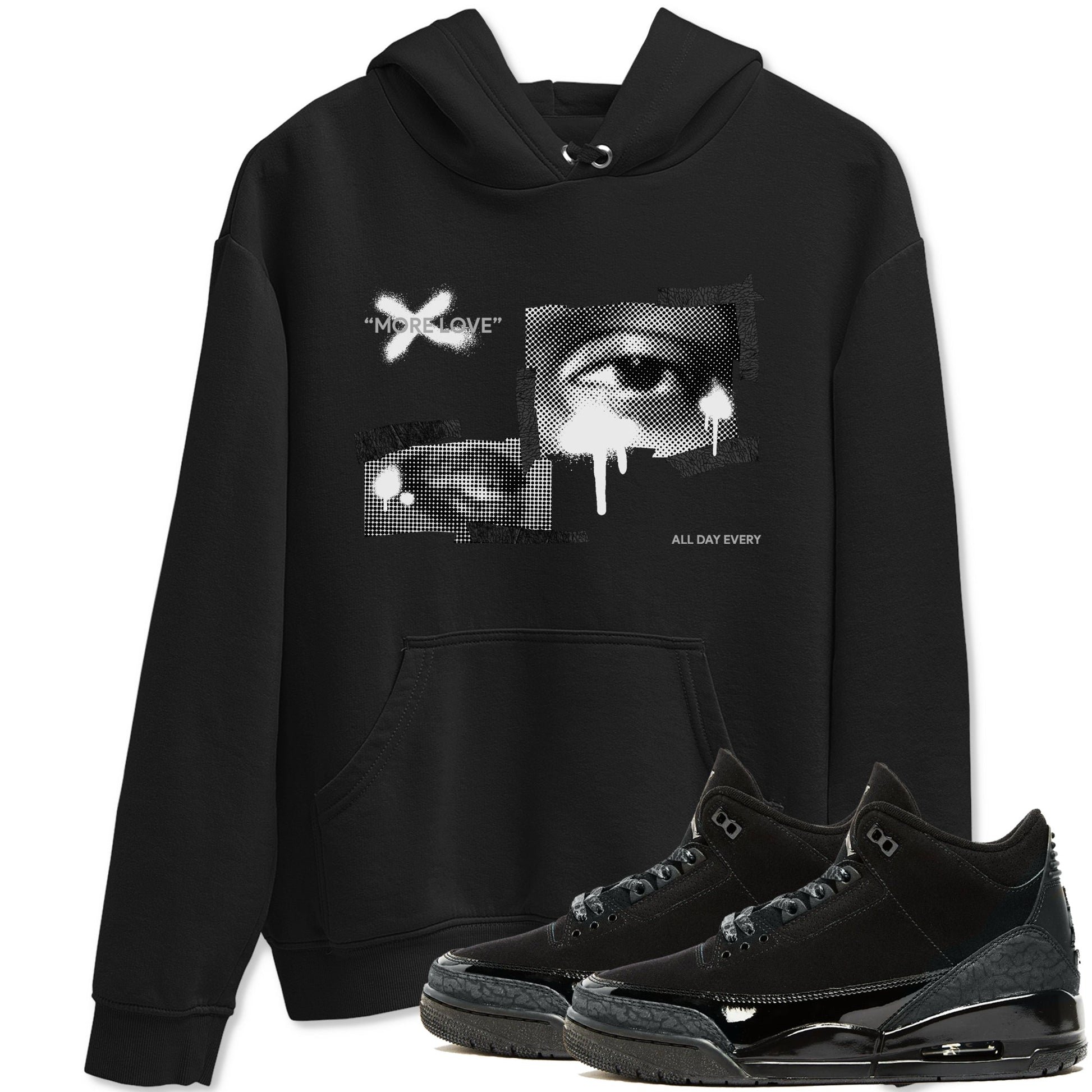 Air Jordan 3 Black Cat shirts to match jordans More Love sneaker tees 3s Retro Black Cat best t-shirts to wear with jordans SNRT Sneaker Tees unisex cotton Black 1 shirts