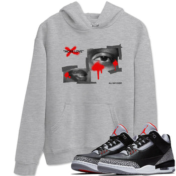 3s Black Cement shirts to match jordans More Love sneaker match tees Air Jordan 3 Black Cement match shoes to clothes SNRT Sneaker Tees unisex cotton Heather Grey 1 shirts