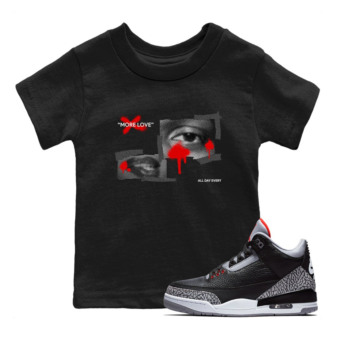 3s Black Cement shirts to match jordans More Love sneaker match tees Air Jordan 3 Black Cement match shoes to clothes SNRT Sneaker Tees Youth Baby Black 1 tee