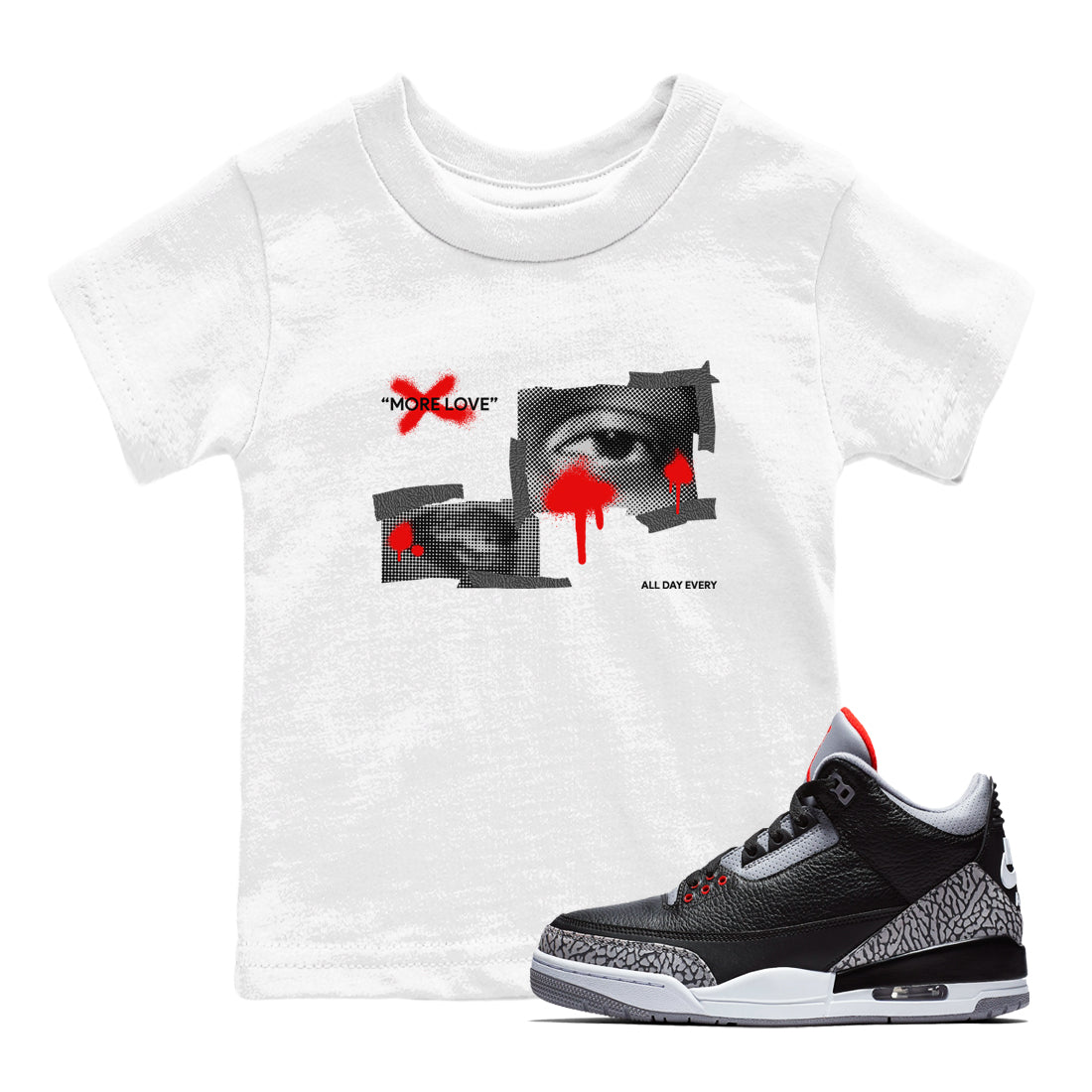 3s Black Cement shirts to match jordans More Love sneaker match tees Air Jordan 3 Black Cement match shoes to clothes SNRT Sneaker Tees Youth Baby White 1 tee