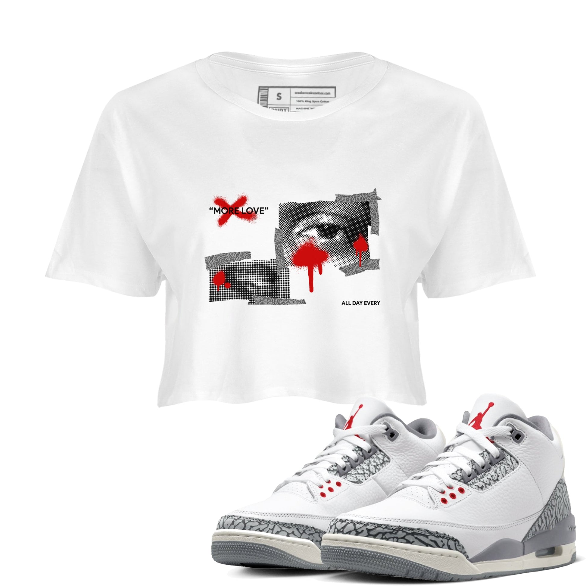 3s Cement Grey shirts to match jordans More Love sneaker match tees Air Jordan 3 Cement Grey SNRT Sneaker Release Tees unisex cotton White 1 Crop Shirts