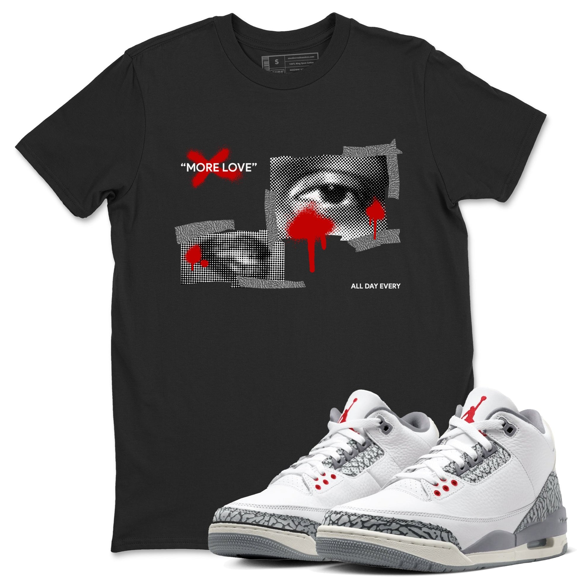 3s Cement Grey shirts to match jordans More Love sneaker match tees Air Jordan 3 Cement Grey SNRT Sneaker Release Tees unisex cotton Black 1 crew neck shirts